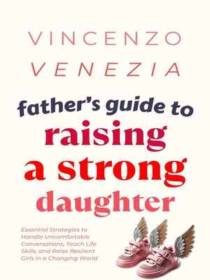 cover image of Father's Guide to Raising a Strong Daughter